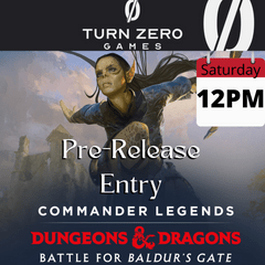 Commander Legends: Battle for Baldur's Gate Pre-Release - Saturday 12PM
